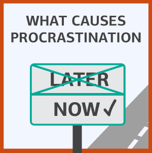what causes procrastination