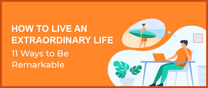 how to live extraordinary life featured image